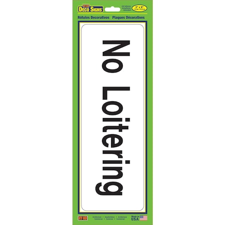 Hy-Ko No Loitering Sign 3" x 9", 5PK A02099